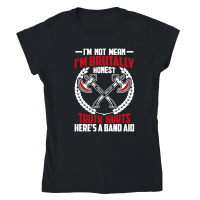 Product im not mean i'm brutally honest truth hurst heres a band aid Classic Womens Crewneck T-shirt