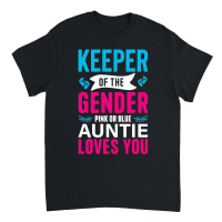 Product Keeper of the Gender Pink or Blue Auntie loves you Unisex T-Shirt
