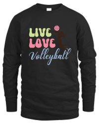 Product Live Love volleyball 01 Unisex Sweatshirt