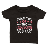 Product Mothers Day   Proud Mom of Two Awesome Classic Baby Crewneck T-shirt