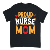 Product Mothers Day   Proud Nurse Mom Unisex T-Shirt