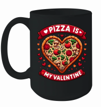 Product Pizza is My Valentine Mug