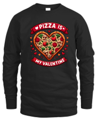 Product Pizza is My Valentine Unisex Sweatshirt