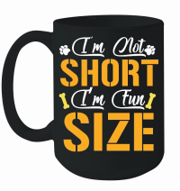 Product I'm Not Short I’m Fun Size Mug