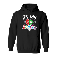 Product its my 12th birthday Hoodie