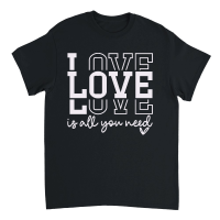 Product Love is All You Need Valentines Day Unisex T-Shirt
