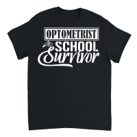 Product Optometry school survivor Unisex T-Shirt