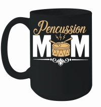Product Pencussion Mom Drumline Mothers Day Mug