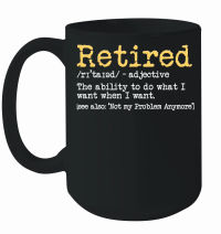 Product Retired Definition Retirement Mug