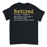 Product Retired Definition Retirement Unisex T-Shirt