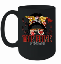 Product True Crime Obsessed Mug
