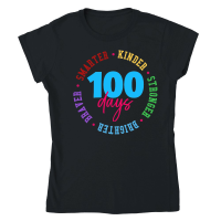 Product 100 Days Smarter Kinder Stronger Brighter Braver Kid Adult Classic Womens Crewneck T-shirt
