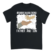 Product fathers day Unbreakable Bond Father and Son Unisex T-Shirt