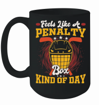 Product Funny Hockey Season Feels like a penalty box kind of day Mug