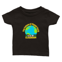 Product the future of planet earth is in my classroom Classic Baby Crewneck T-shirt