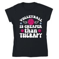 Product Volleyball is cheaper than therapy 01 Classic Womens Crewneck T-shirt