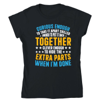 Product Curious Enough to Take It Apart Skilled Classic Womens Crewneck T-shirt