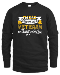 Product Fathers Day    I'm Dad Grandpa and a Veteran Nothing Scares Me Unisex Sweatshirt