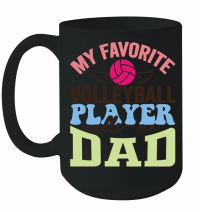 Product fathers day  My Favorite volleyball player calls me DAD 01 Mug