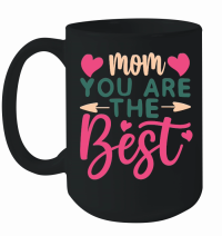 Product Mothers Day   Mom You Are the Best Mug