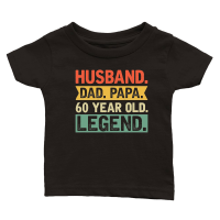 Product Fathers Day Husband Dad Papa 60 Year Old Legend 2   60th birthday Classic Baby Crewneck T-shirt