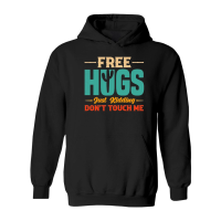 Product Free Hugs Just Kidding Don't Touch Me Hoodie