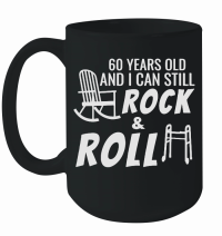 Product Funny 60th Birthday Gag and Rock Mug