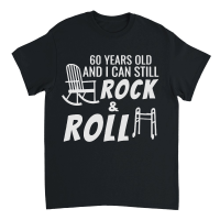 Product Funny 60th Birthday Gag and Rock Unisex T-Shirt