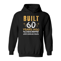 Product Funny 60th Birthday   Bui;t 60 years Ago Hoodie