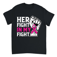 Product Her fight in my fight Unisex T-Shirt