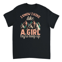 Product Hiking   I know I hike like Unisex T-Shirt
