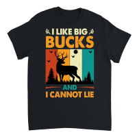 Product I Like Big Bucks and I Cannot Lie Hunting Unisex T-Shirt