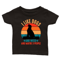 Product I Like Dogs And Weed And Maybe 3 People Classic Baby Crewneck T-shirt