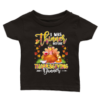 Product i was thinner before thanksgiving dinner Classic Baby Crewneck T-shirt