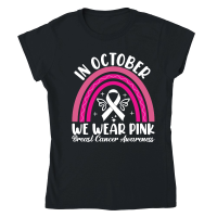 Product In October We Wear Pink Breast cancer Awareness Classic Womens Crewneck T-shirt