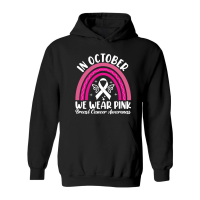 Product In October We Wear Pink Breast cancer Awareness Hoodie