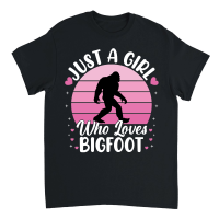 Product Just a girl who loves Bigfoot Unisex T-Shirt