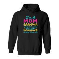 Product mother day   I'm A Mom Grandma Great Nothing Scares Me Hoodie