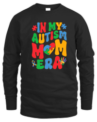 Product mother day   In My Autism Mom Era Autism Unisex Sweatshirt