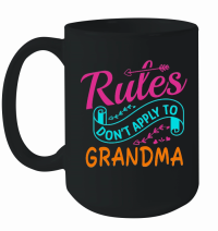 Product mother day   Rules Do not Apply to Grandma Mug