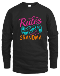 Product mother day   Rules Do not Apply to Grandma Unisex Sweatshirt