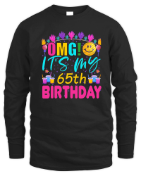 Product OMG! Its My 65th Birthday Unisex Sweatshirt