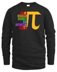 Product Pi Day    Like a regular number but infinitely cooler Unisex Sweatshirt