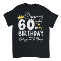 Product Stepping into My 60th Birthday Unisex T-Shirt