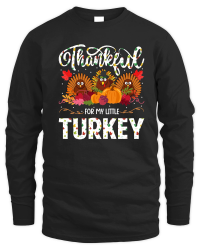 Product thankful for my little turkey Unisex Sweatshirt