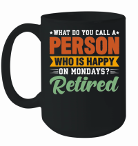 Product Who is Happy on Mondays Retired Mug