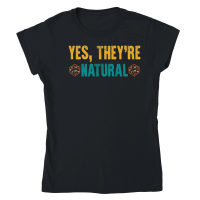 Product Yes, They're Natural Classic Womens Crewneck T-shirt