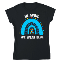 Product April We Wear Blue Rainbow Puzzle Autism Classic Womens Crewneck T-shirt