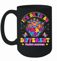 Product Autism   Its Ok To Be Autism Awareness Mug