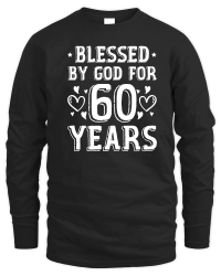Product Blessed By God For 60 Years Birthday 2 Unisex Sweatshirt